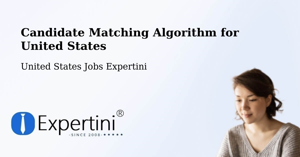 Candidate Matching Algorithm Overview – Leechburg - United States Jobs Expertini