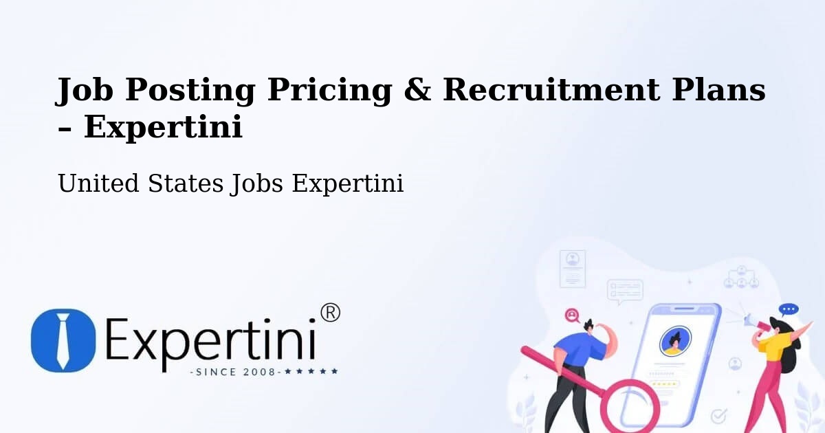 Job Posting Pricing & Recruitment Plans – Leechburg - Leechburg, United States Jobs Expertini